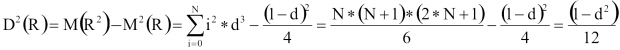 szórásnégyzet(R)=Szumma(i=0..N:négyzet(i)*négyzet(d)-négyzet(1-d)/4=N*(N+1)*2*N+1)/6-négyzet(1-d)/6=négyzet(1-d)/12