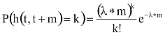 P(h(t,t+m)=k=(lamda*m) a k-adikon/k faktoriális*e a -lambda*m-ediken